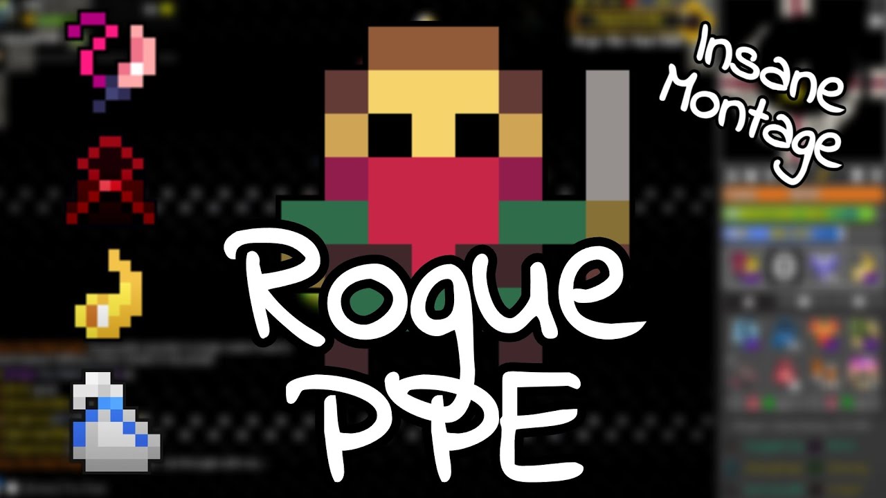 [RotMG] The Rogue PPE
