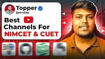 Best Youtube Channels for Nimcet and CUET Preparation - Nimcet 2025 | CUET 2025