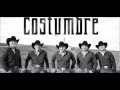 Mix del Grupo Costumbre