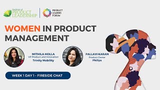 Women in Product Festival - Day 1 | Fireside Chat with Mithila Holla - VP of Product & Innovation screenshot 4