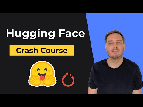 HuggingFace Crash Course - Sentiment Analysis, Model Hub, Fine Tuning