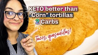 Perfected Recipe - Keto "Corn' tortillas - 2 secret ingredients - Key to 'No brainer' keto meals