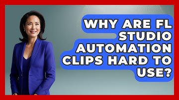 Why Are FL Studio Automation Clips Hard To Use? - Music Producer Mastery