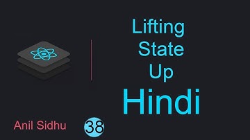 React tutorial in Hindi #38 Send Data Child to Parent Component