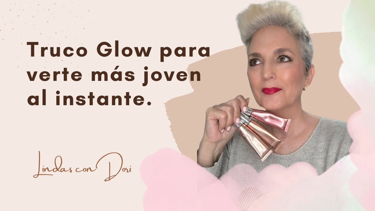Truco Glow para verte más joven al instante. Look Fácil para pieles madura
