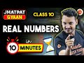 Real Numbers in 10 Minutes - CBSE Class 10 Maths