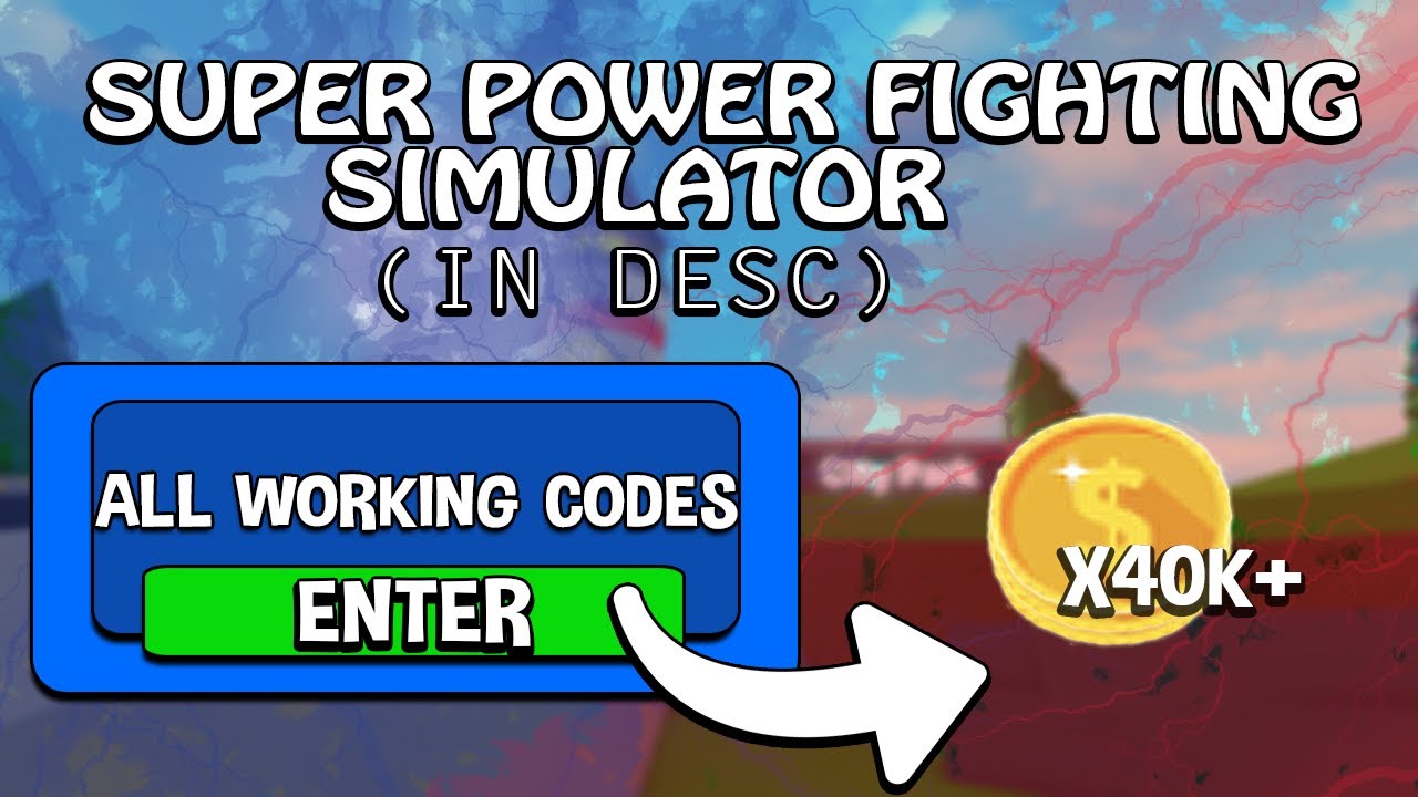 all-the-codes-in-super-power-fighting-simulator-youtube