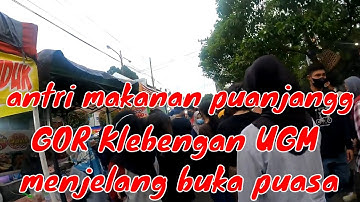 Ngabuburit di Jogja: GOR Klebengan UGM 2022 Terbaru (Ramadhan in Indonesia)