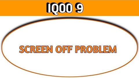 IQOO 9 call screen off problem, how to solve call screen off problem in IQOO 9