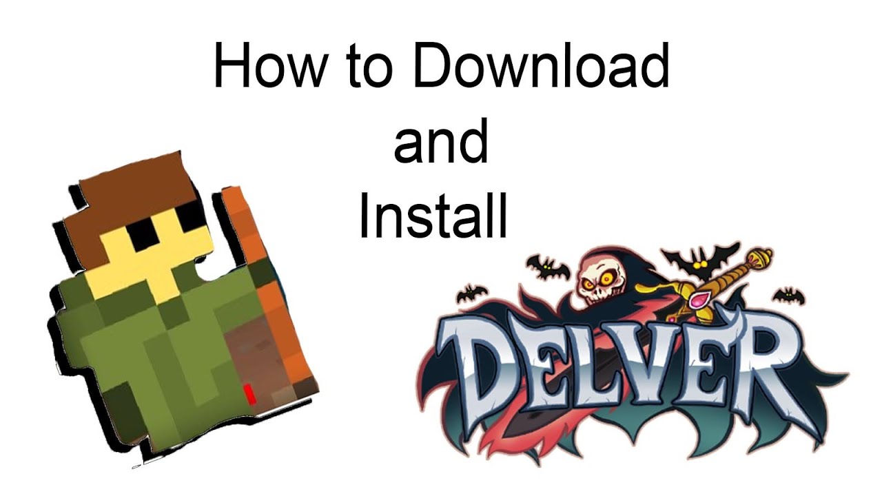 How to download and install Delver FREE FULL