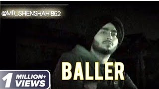 SHUBH - BALLER ( Official music video ) l MR_SHENSHAH 852. l