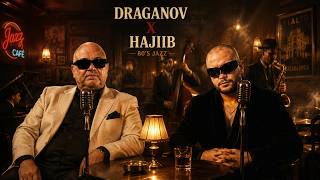 Draganov - MANZAKINE ft Hajib (1980's Jazz)🎷