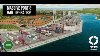 Adding Massive Port & Rail Infrastructure | Dewy del Mar #3 | Cities: Skylines II