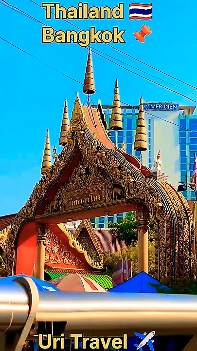 #UriTravel ✈️ | Thailand 🇹🇭 | Bangkok | Wat Hua Lamphong
