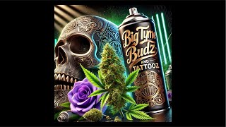 Bigtyme Budz and Tattoos is live!checking to the beans and feeding