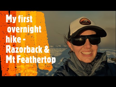 Razorback & Mt Feathertop 2 night hike - Oct 20
