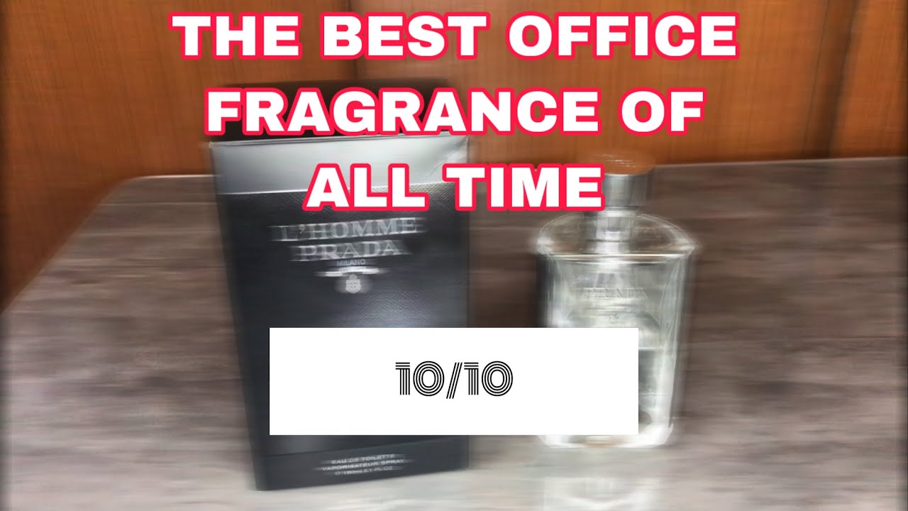 The Best Office Fragrance Prada L'Homme Full Review in Hindi Man In