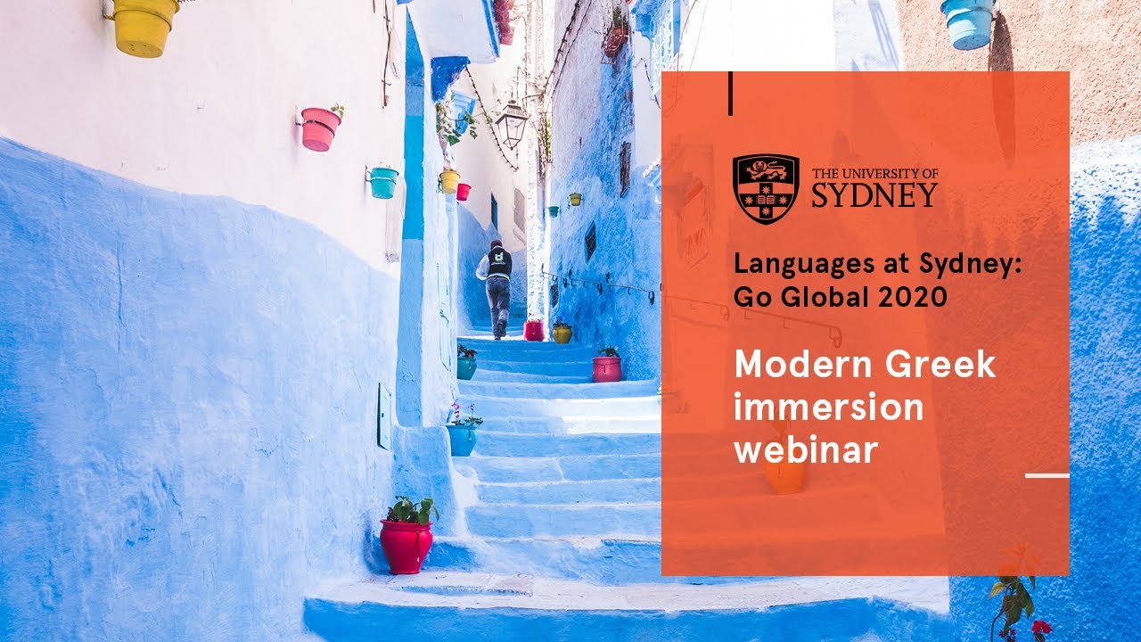 Modern Greek immersion webinar | Languages at Sydney: Go Global 2020