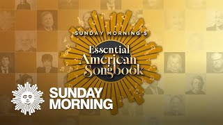 The Essential American Songbook: Defining America through its music