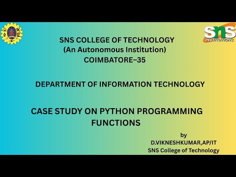 Case study in Python Programming functions | Python Programming | SNS Institutions