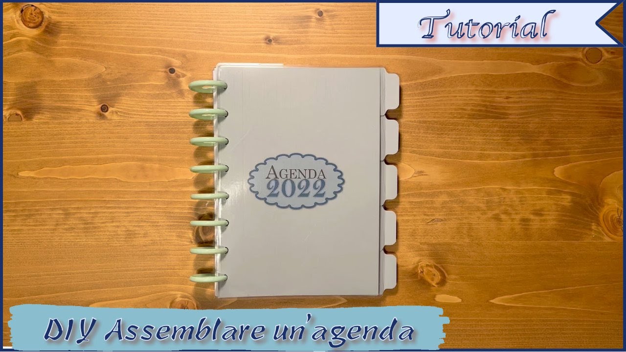 Scrapbooking tutorial | DIY Assemblare un'agenda personalizzata