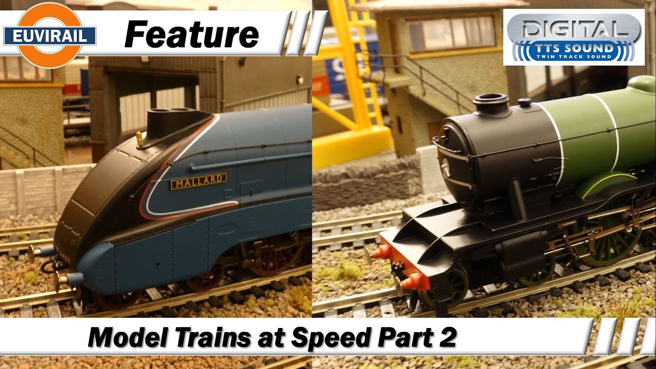 Model Trains at Speed Part 2 featuring the Hornby R3395TTS "Mallard" and R3284TTS “Flying Scotsman”