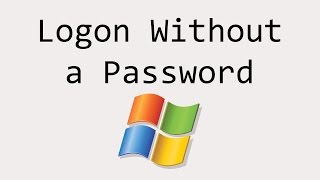Set Windows 7 to Automatically Log In User Without A Password