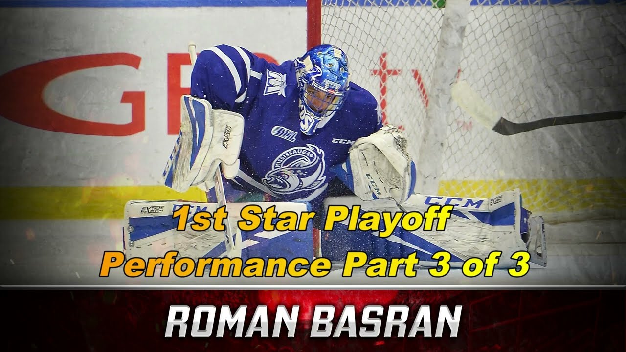 Roman Basran - 1st Star Playoff Performance Part 3 of 3