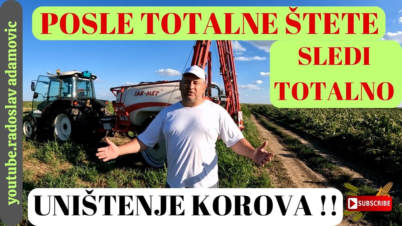 POSLE TOTALNE ŠTETE SLEDI TOTALNO UNIŠTENJE KOROVA! ; AFTER TOTAL DAMAGE TOTAL DESTRUCTION OF WEEDS