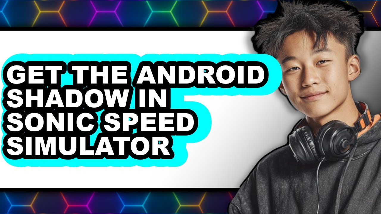 How to Get the Android Shadow in Sonic Speed Simulator (updated) - YouTube