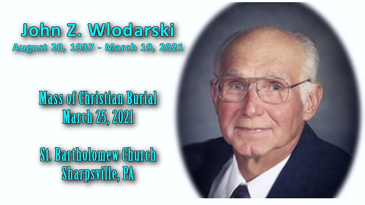 John Z.  Wlodarski Funeral Mass