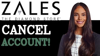 How To Cancel Zales Credit Card (2025)
