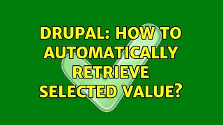 Celebrity Drupal: How to automatically retrieve selected value? Profile