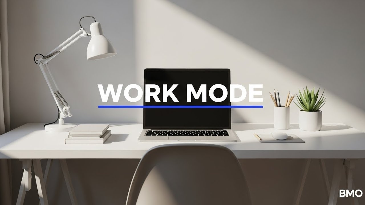 BGM Mode On Work Mode – 90 Minutes of Deep Focus Music