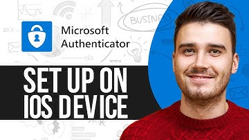How To Set Up Microsoft Authenticator On IOS Device (Simple Guide)