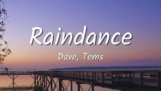 Dave, Tems - Raindance (Lyrics) | Loop Video 1 hour