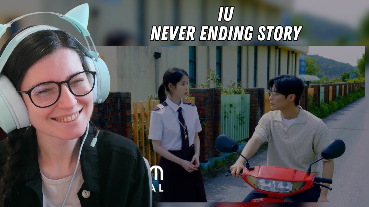 Exploring IU's 'Never Ending Story': A Heartfelt Remake Reaction
