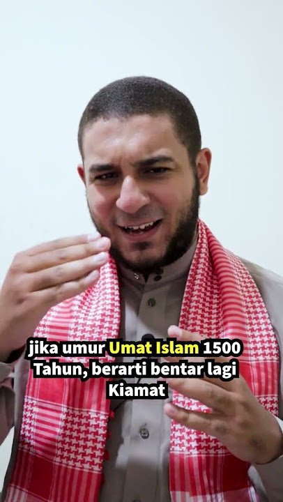 Apakah benar umur umat Islam 1500 Tahun?! ini jawaban Ustadz Muhammad Alfuli