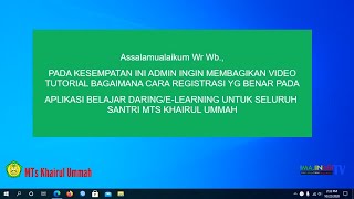 Tutorial E-Learning MTsKU (Part.1) - Cara Ragistrasi yang Benar