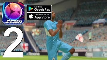 Future Football Manager Part 2 Gameplay Walkthrough Android IOS