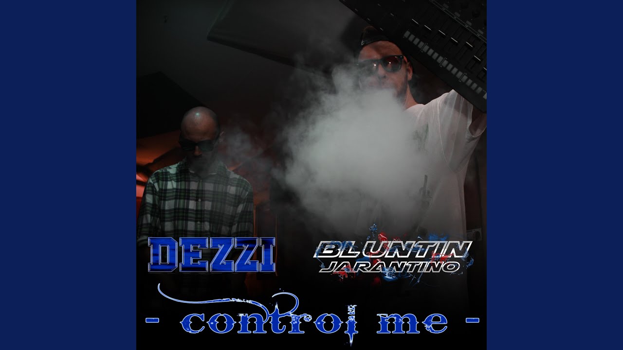 Control Me (feat. Dezzi)