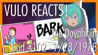 VULO REACTS! Garf #102 - The Dovahkiin - September 28th 1978
