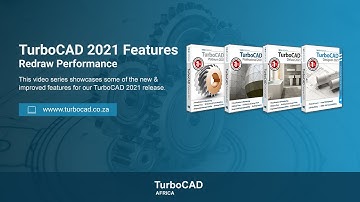 TurboCAD 2021 New Features: Redraw Performance