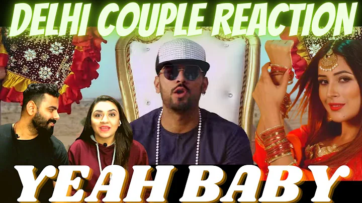 Yeah Baby Refix | Garry Sandhu | Shehnaaz Gill | Delhi Couple Reactions