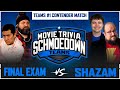Final Exam vs Shazam! II - Teams Movie Trivia Schmoedown