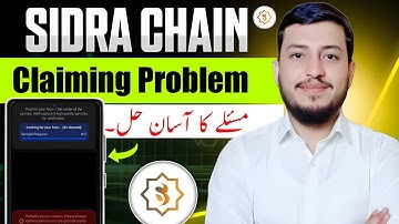 Sidrachain claim problem solution || Sidrachain App camera not working