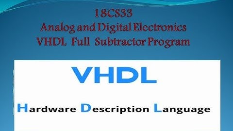 VTU ADE 18CS33 FULL SUBTRACTOR USING VHDL