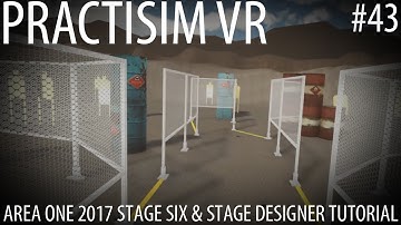 PractisimVR Update #43 - Area 1 2017 Stage 6 & Stage Designer Tutorial