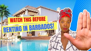 RENTING IN BARBADOS DO's & DO NOT's!|TIPS & THINGS!