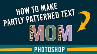 How to make partly patterned letters combining leopard print and solid colors in Photoshop